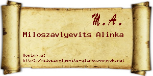 Miloszavlyevits Alinka névjegykártya